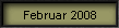 Februar 2008