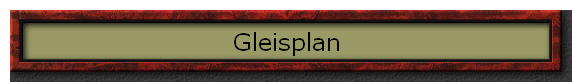 Gleisplan