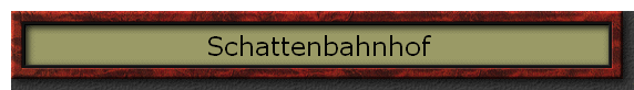 Schattenbahnhof